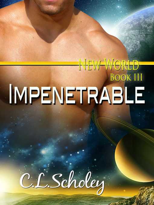 Title details for Impenetrable by C.L. Scholey - Available
